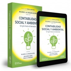 CONTABILIDAD SOCIAL Y AMBIENTAL. UN GIRO HACIA EL BIENESTAR